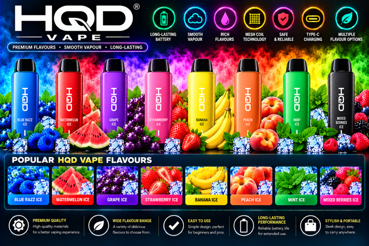 HQD vape devices with multiple fruit and ice flavour options